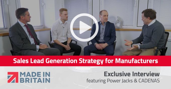 How to Generate Sales Leads – Made In Britain Video Features exclusive Interview with Power Jacks and CADENAS