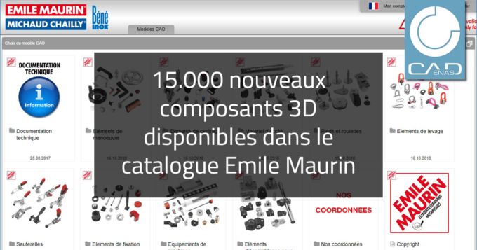 Le catalogue Emile Maurin s'enrichit de 15.000 nouveaux composants 3D, by CADENAS